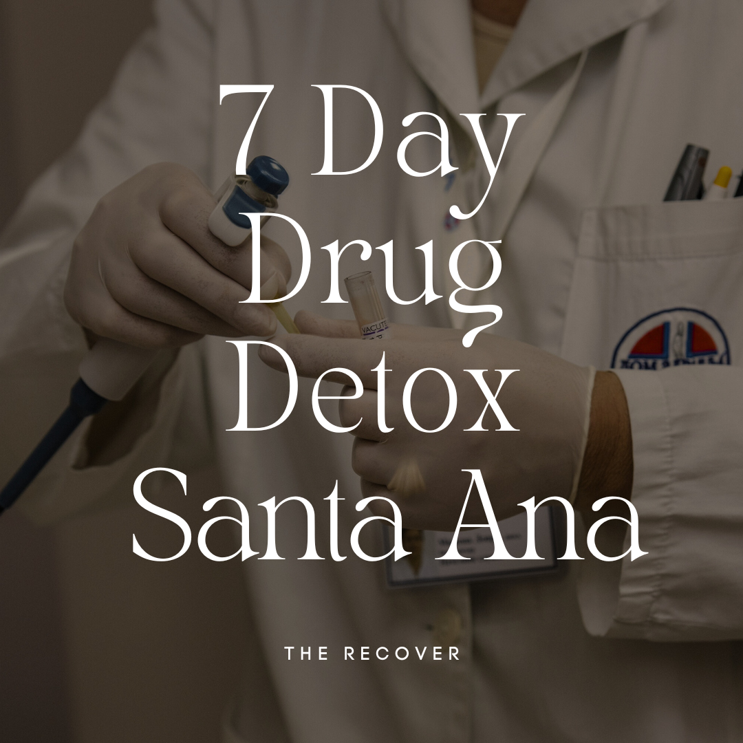 7 Day Drug Detox Santa Ana